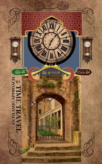Couverture_An Islamic Approach to Time Travel