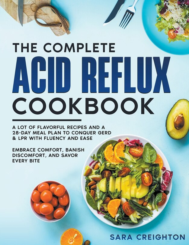 Front cover_The Complete Acid Reflux Cookbook
