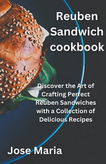 Front cover_Reuben Sandwich cookbook