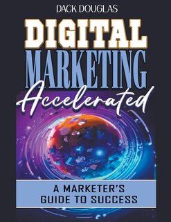 Front cover_Digital Marketing Accelerated