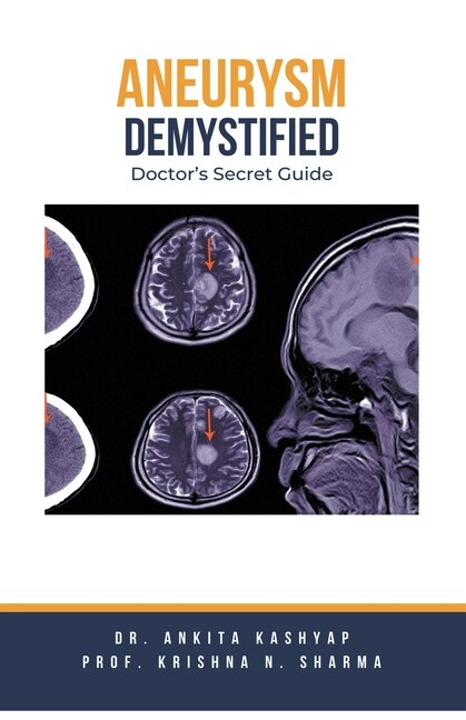 Aneurysm Demystified: Doctor's Secret Guide