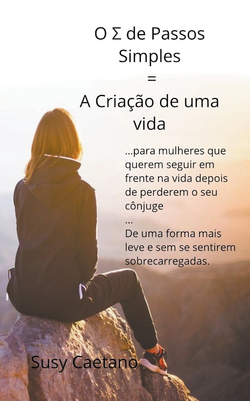 Front cover_O Σ de Passos Simples = A Criação de uma Vida
