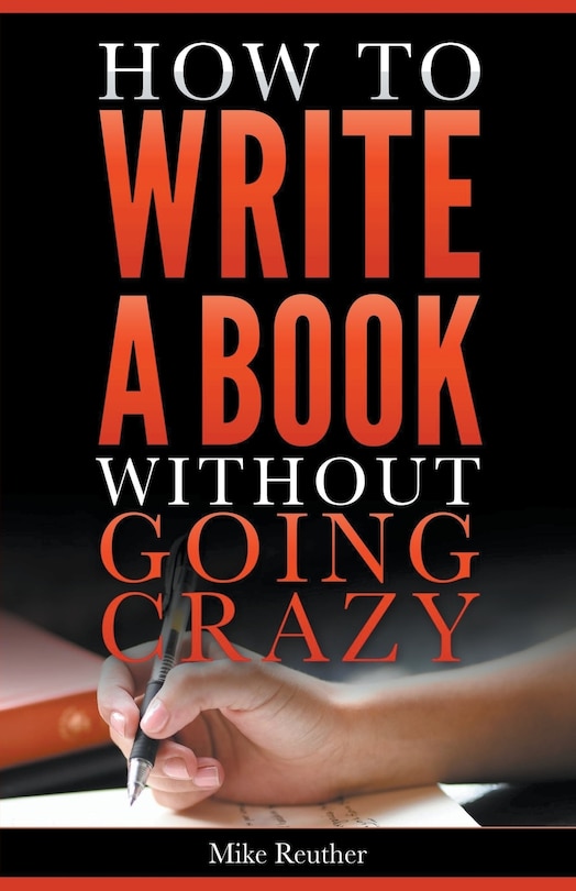 Front cover_How to Write a Book Without Going Crazy