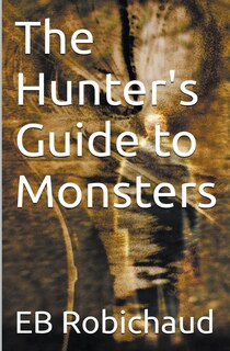 Front cover_The Hunter's Guide to Monsters