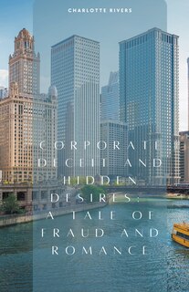 Couverture_Corporate Deceit and Hidden Desires