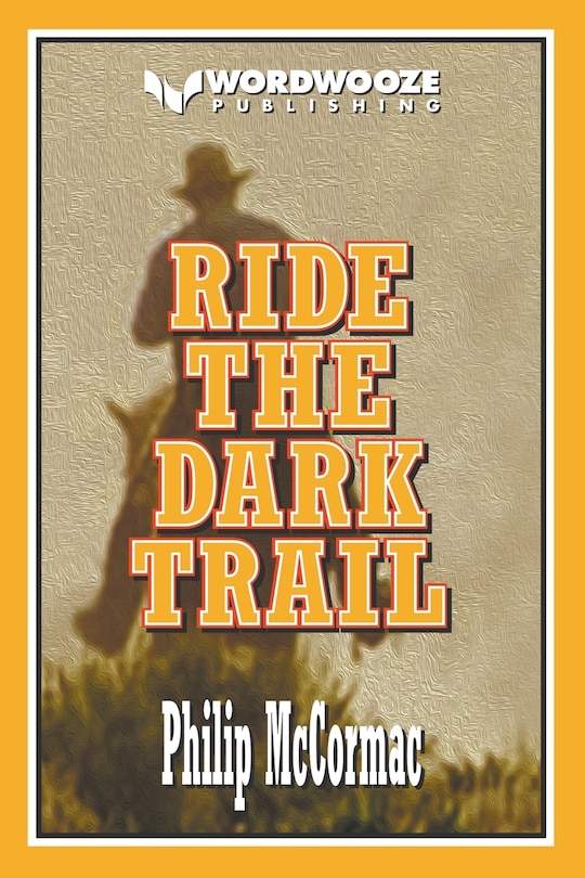 Front cover_Ride the Dark Trail