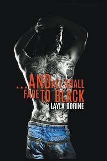 Front cover_...And All Shall Fade to Black