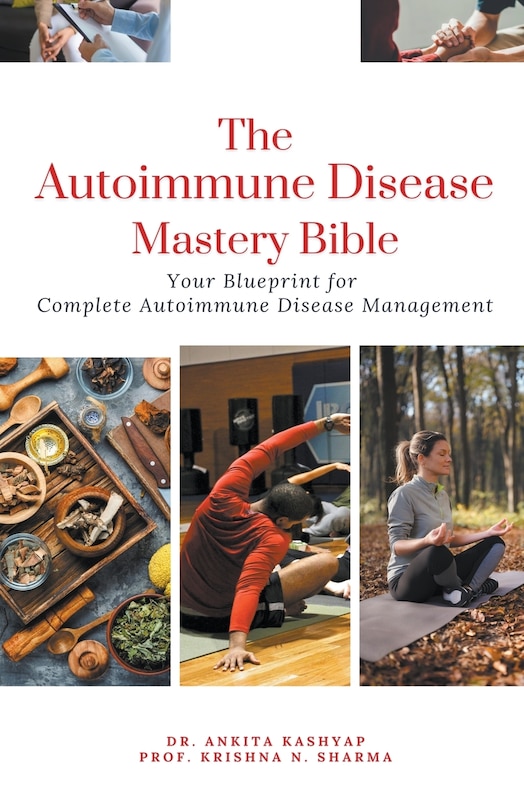 Front cover_The Autoimmune Disease Mastery Bible