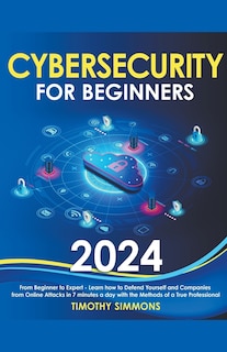 Front cover_Cybersecurity for Beginners 2024