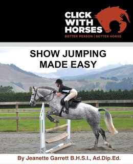 Front cover_Show Jumping Made Easy