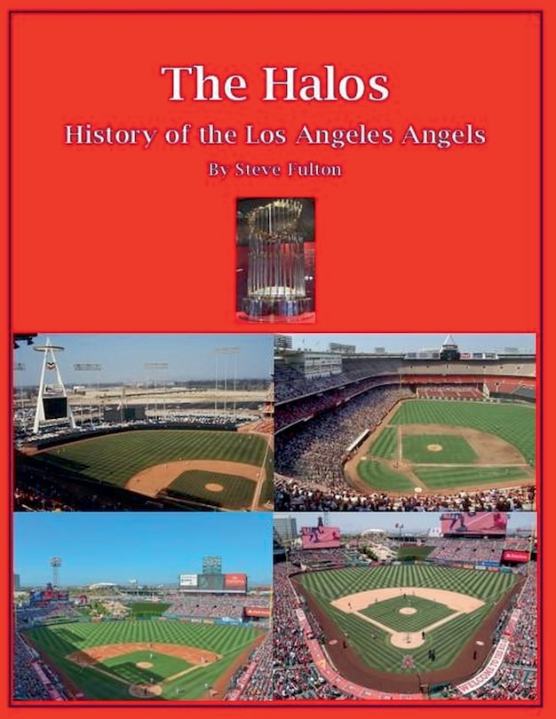Couverture_The Halos! History of the Los Angeles Angels