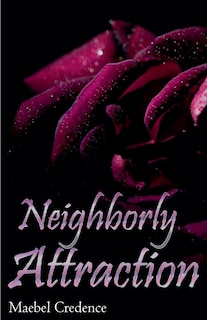 Front cover_Neighborly Attraction