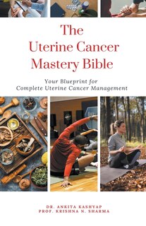 Front cover_The Uterine Cancer Mastery Bible