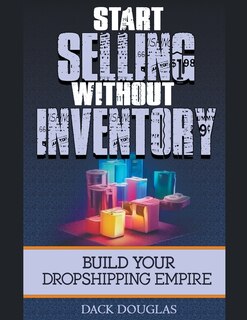 Front cover_Start Selling Without Inventory