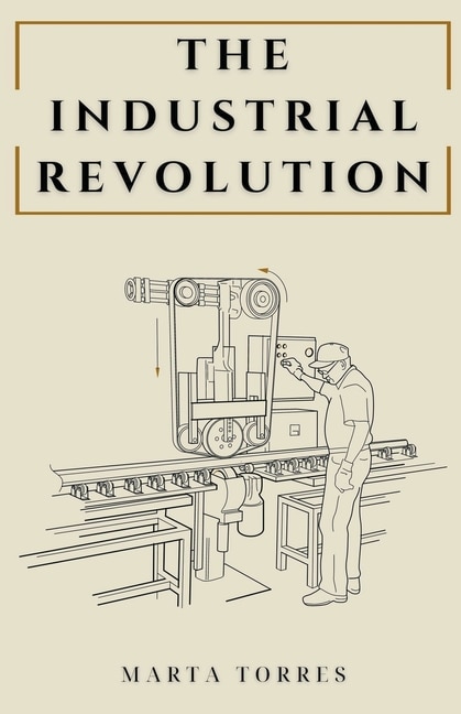 Front cover_The Industrial Revolution