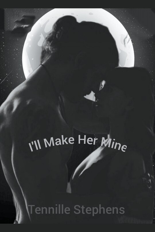 Couverture_I'll Make Her Mine