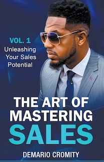 The Art of Mastering Sales