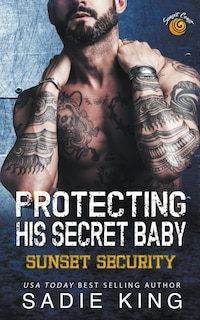 Front cover_Protecting His Secret Baby
