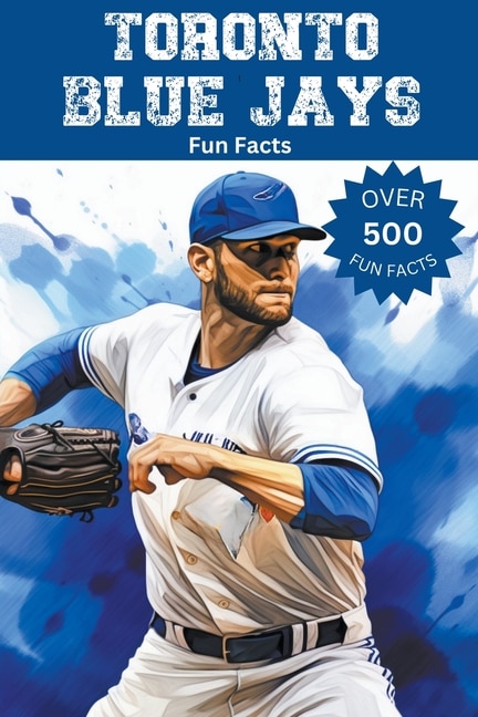 Front cover_Toronto Blue Jays Fun Facts