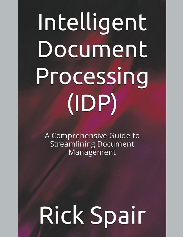 Front cover_Intelligent Document Processing (IDP)
