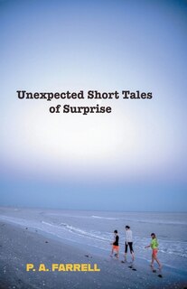 Unexpected Short Tales of Surprise