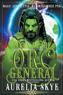 Front cover_Taken By The Orc General