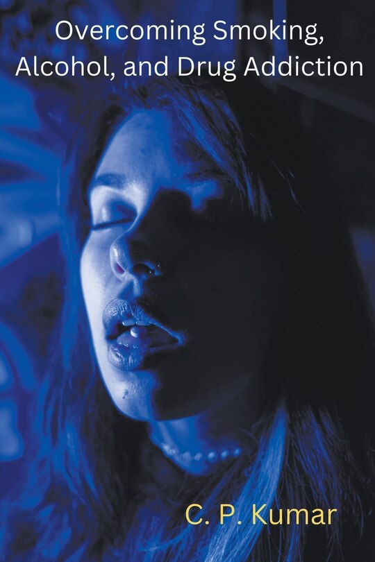 Front cover_Overcoming Smoking, Alcohol, and Drug Addiction