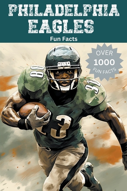 Front cover_Philadelphia Eagles Fun Facts