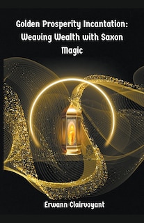 Front cover_Golden Prosperity Incantation