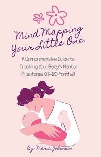 Front cover_Mind Mapping Your Little One