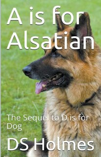 Couverture_A is for Alsatian