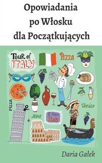 Front cover_Opowiadania po Wlosku dla Początkujących