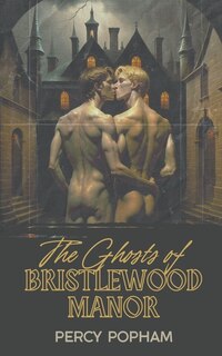 Couverture_The Ghosts of Bristlewood Manor