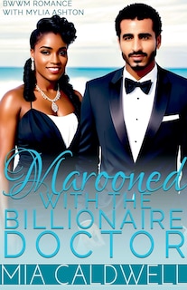 Front cover_Marooned With The Billionaire Doctor