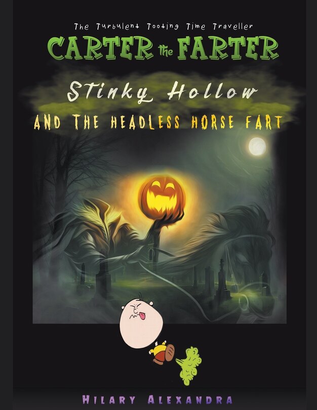 Couverture_Stinky Hollow And The Headless Horse Fart