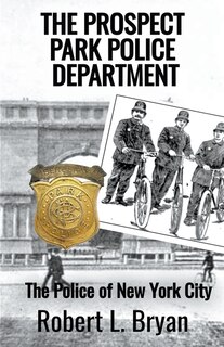Front cover_The Prospect Park Police Department