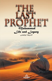 Couverture_The Last Prophet - Muhammad