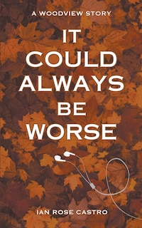 Front cover_It Could Always Be Worse