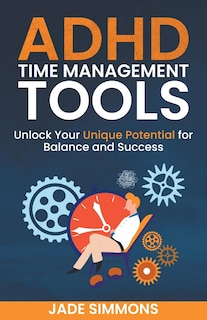 Front cover_ADHD Time Management Tools