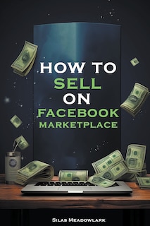 Couverture_How To Sell On Facebook Marketplace