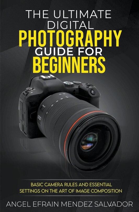 Couverture_The Ultimate Digital Photography Guide for Beginners