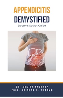 Front cover_Appendicitis Demystified
