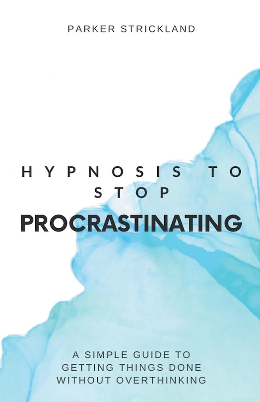 Front cover_Hypnosis to Stop Procrastinating