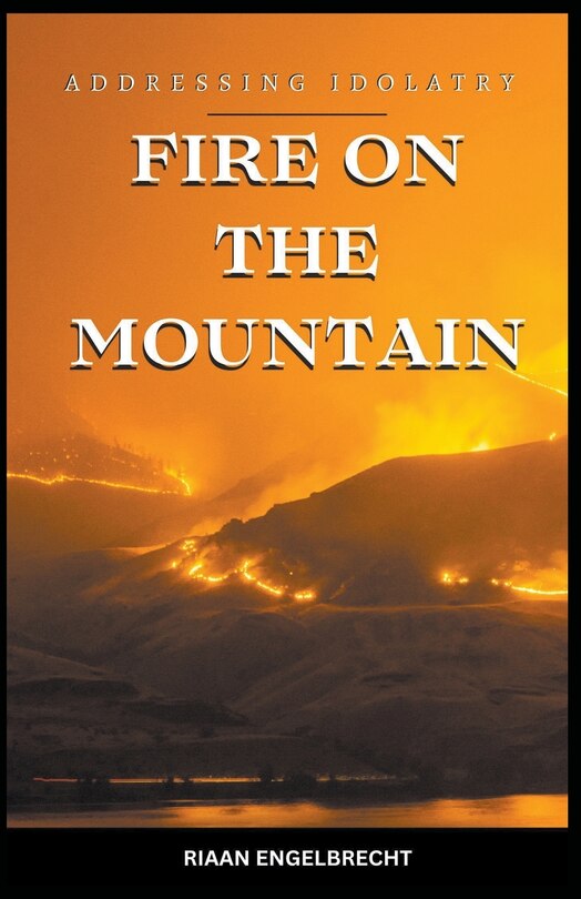 Front cover_Fire on the Mountain