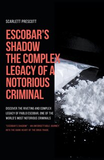 Couverture_Escobar's Shadow
