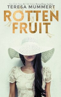 Front cover_Rotten Fruit