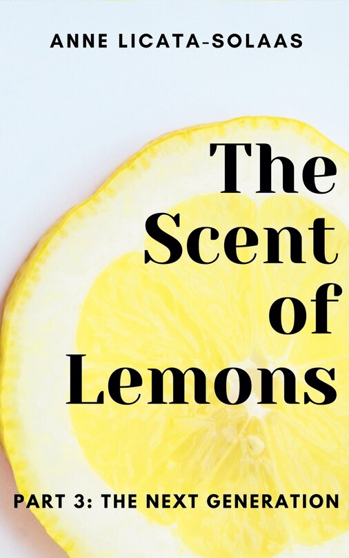 Couverture_The Scent of Lemons, Part 3