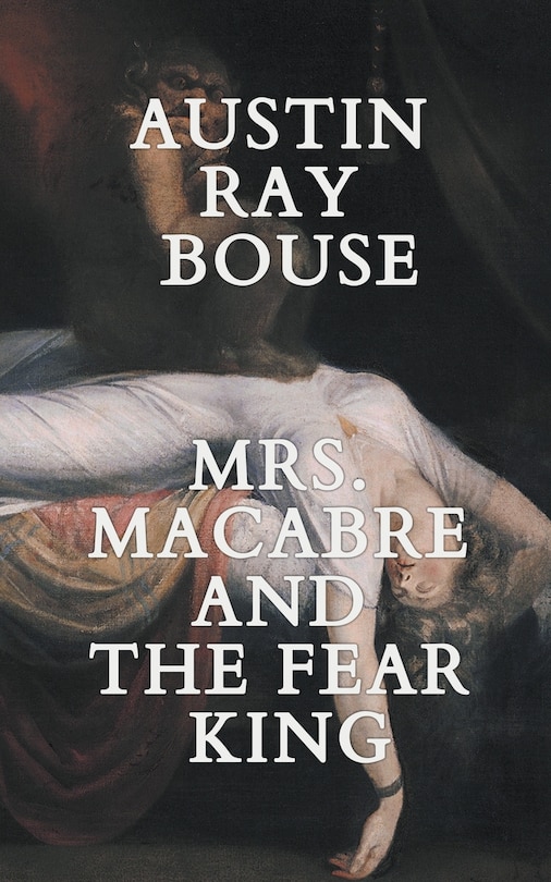 Front cover_Mrs. Macabre And The Fear King