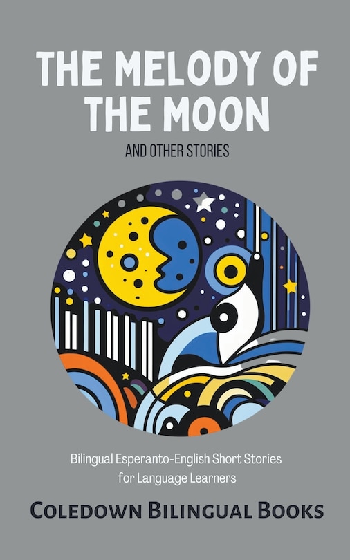 Front cover_The Melody of the Moon and Other Stories