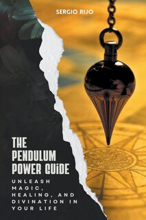 Couverture_The Pendulum Power Guide